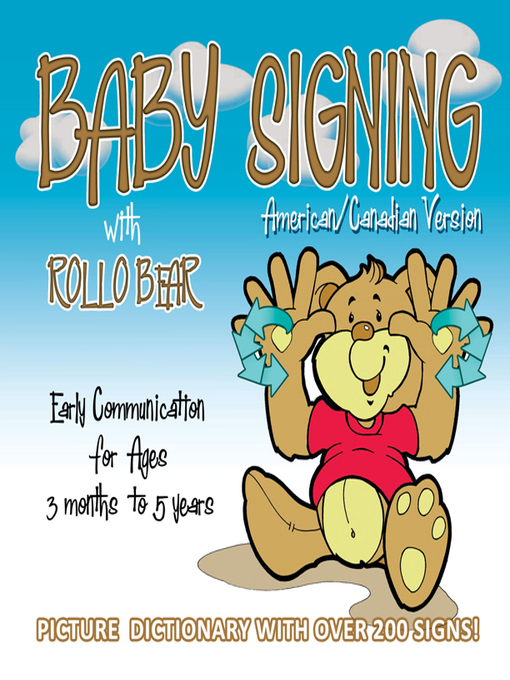 Title details for Baby Signing with Rollo Bear by Vonnie LaVelle - Wait list